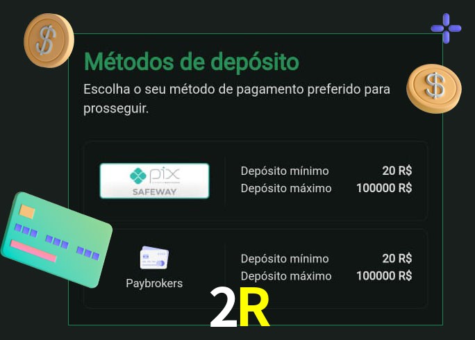 O cassino 2R oferece uma grande variedade de métodos de pagamento